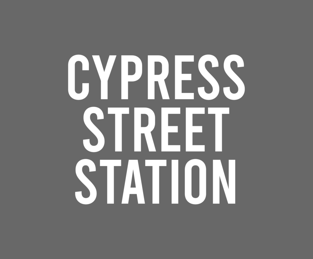 Cypress Street Station