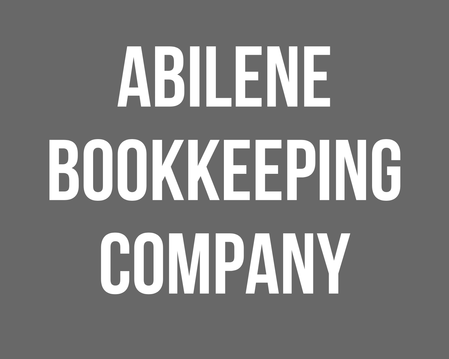 Abilene Bookkeeping & Tax Services