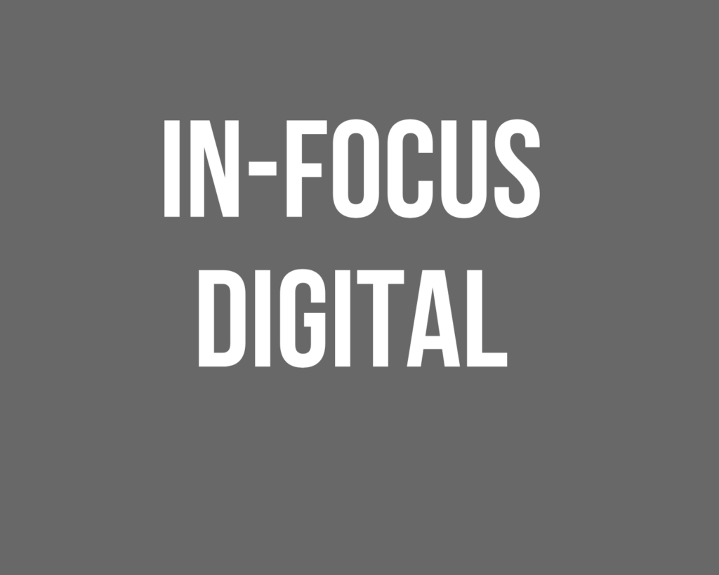 IN-Focus Digital