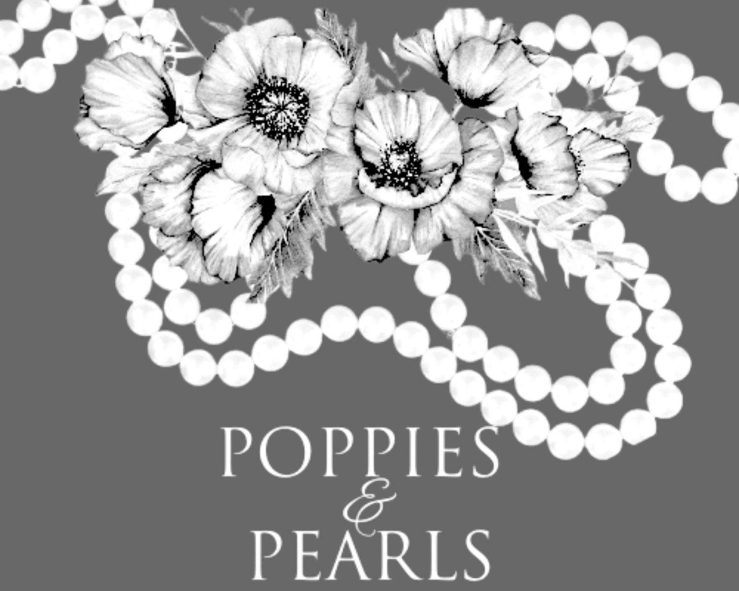 Poppies & Pearls